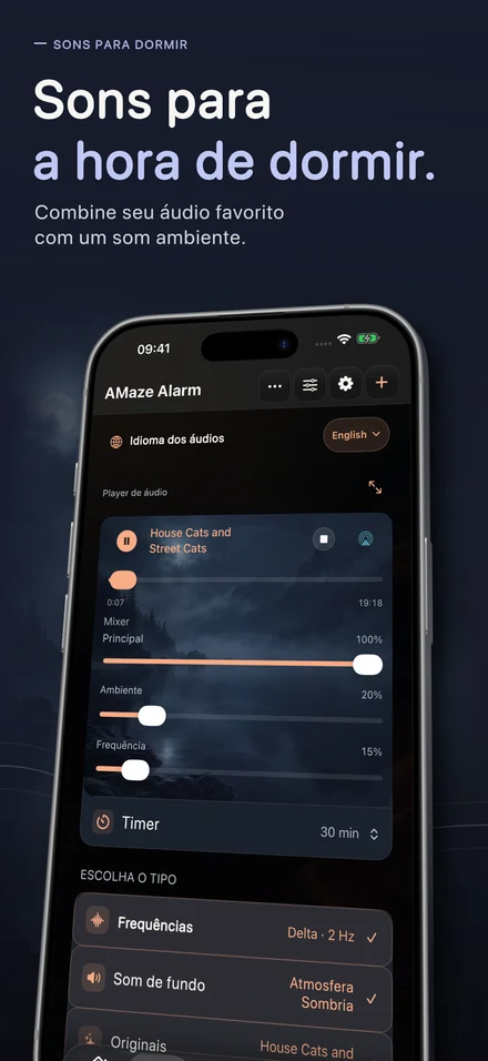 Sons para a hora de dormir. Combine seu áudio favorito com um som ambiente.